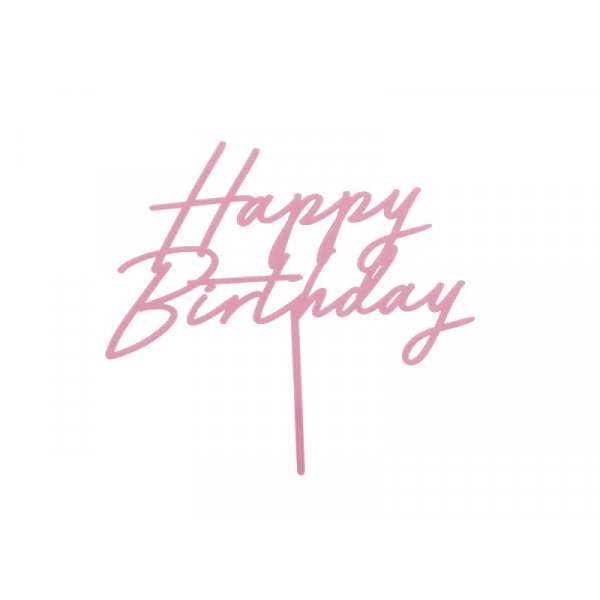 Cake Topper - Happy Birthday - Akryl - Rosa Cake Topper - Happy Birthday - Akryl - Rosa